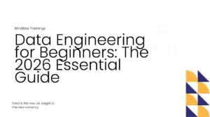 Data Engineering for Beginners: The 2026 Essential Guide